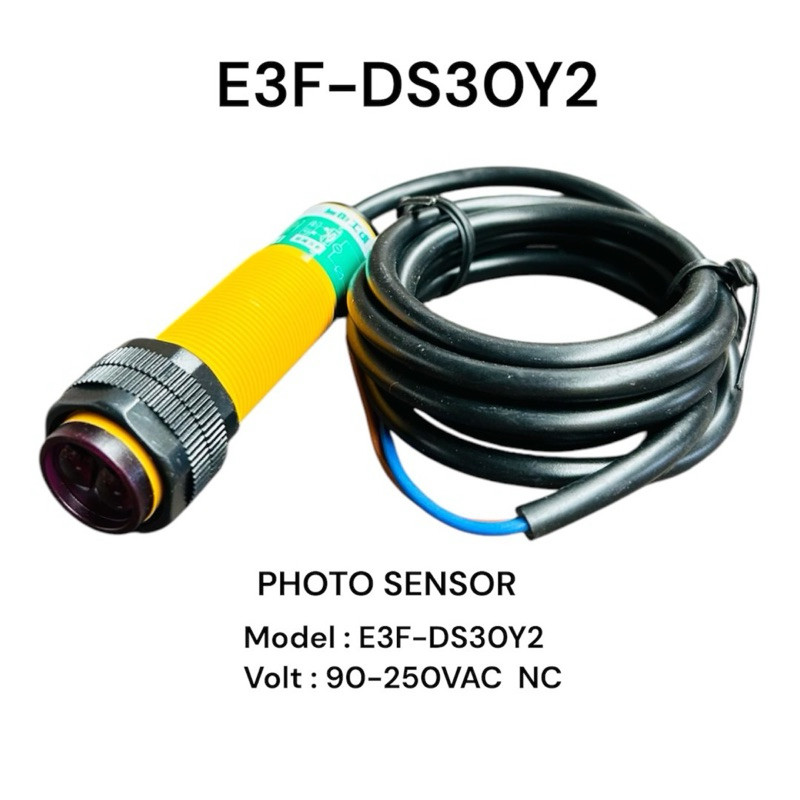 E3F-DS30Y1 E3F-DS30Y2   ร้านในไทย PHOTO SENSOR E3F-DS30Y2 Volt:90-250VAC NC E3F-DS30Y1 E3F-DS30Y1 Vo