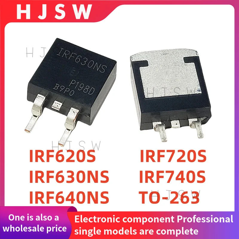 1-5PCS IRF620S F620S IRF630NS 630NS IRF640NS 640NS IRF720S F720S IRF740S F740S TO-263 N-channel MOS 