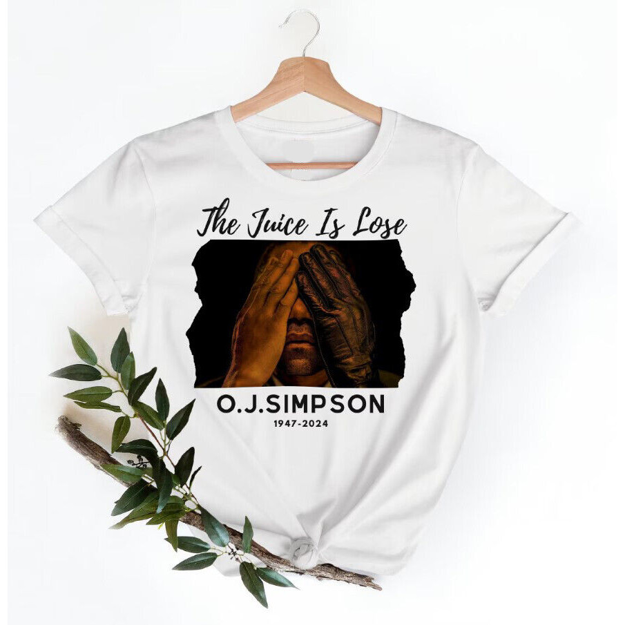 OJ Simpson The Juice Is Losing 1947-2024 เสื้อ, เสื้อยืด Oj Rip, เสื้อ Oj Simpson