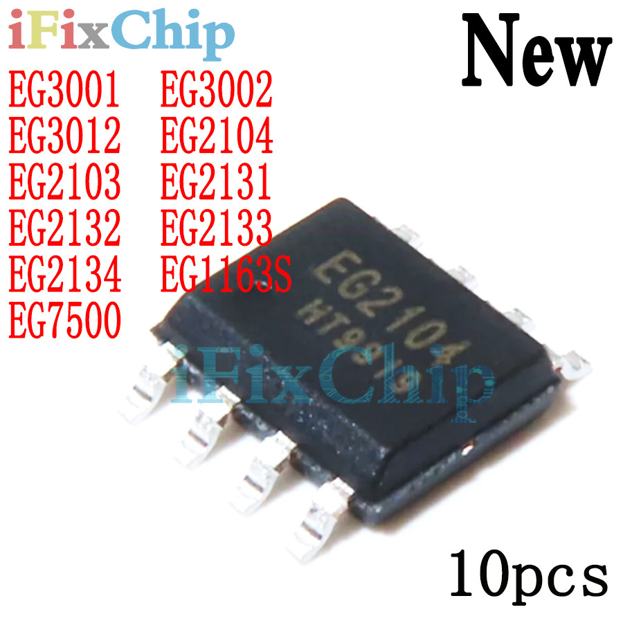 10pcs ยี่ห้อใหม่ EG3001 EG3002 EG3012 EG2104 EG2103 EG2131 2132 2133 2134 EG1163S 7500 SOP