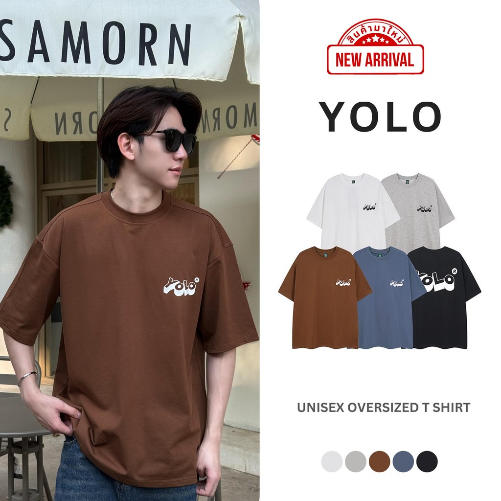YOLO เสื้อยืดOVER SIZE เสื้อยืดโอเวอร์ไซส์ เสื้อคอตตอน คอฟิต 2401