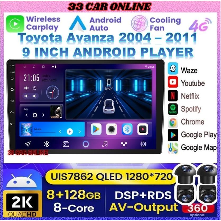 Toyota Avanza 2004 - 2011 9 (360 CAMERA 8GB RAM 128GB CARPLAY 4G SIM Q-LED) 9 นิ้ว PLUG N PLAY เครื่