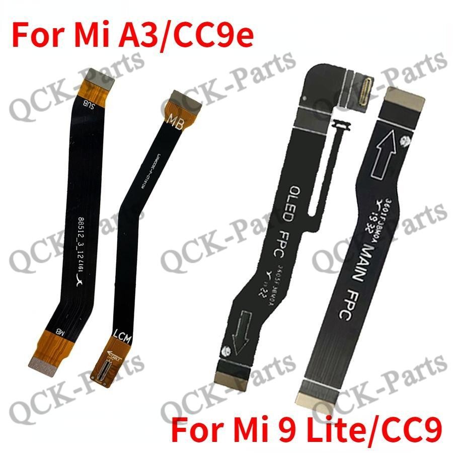 เมนบอร์ดจอแสดงผล LCD Connector Flex สําหรับ Xiaomi Mi CC9 Mi9 Lite FPC หลัก Flex Mi CC9E A3 LCD MainBoard สาย