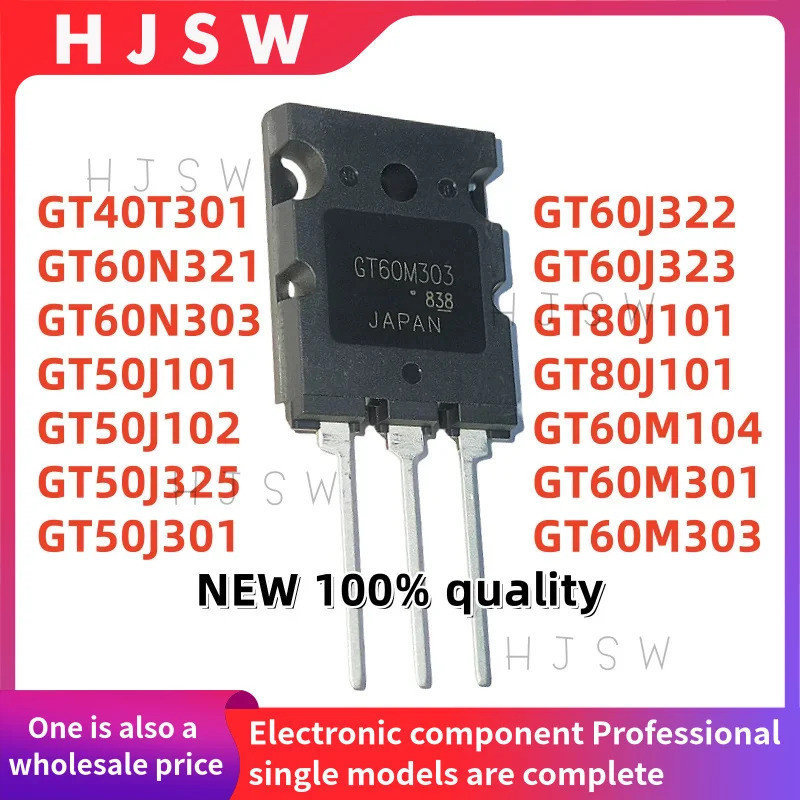 1-5PCS GT60N321 GT60N303 GT60M303 GT50J325 GT60J322 GT50J101 GT60J323 GT50J102 GT60M104 GT50J301 GT8