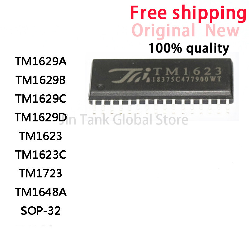 10 ชิ้น 100% ใหม่ TM1629A TM1629B TM1629C TM1629D TM1623 TM1623C TM1723 TM1648A SOP-32 ชิป IC ในสต็อกขายส่ง