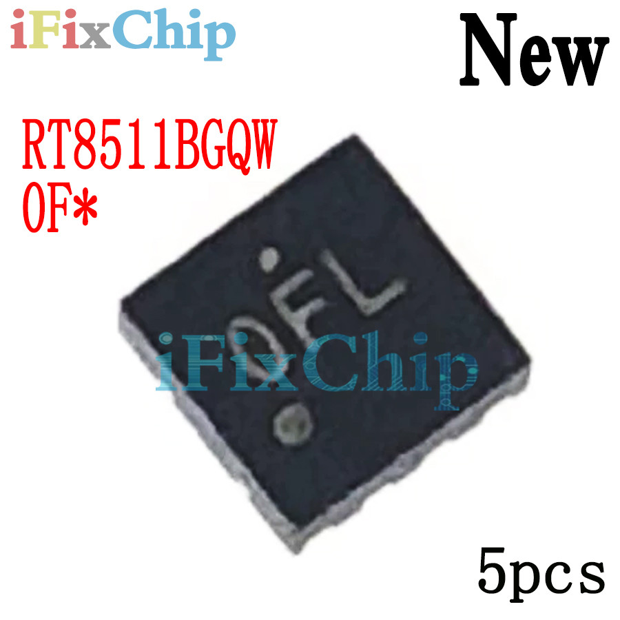 5 ชิ้นใหม่เอี่ยม RT8511BGQW RT8511B (0F1 0FG OF5 OFY 0F...) QFN-8