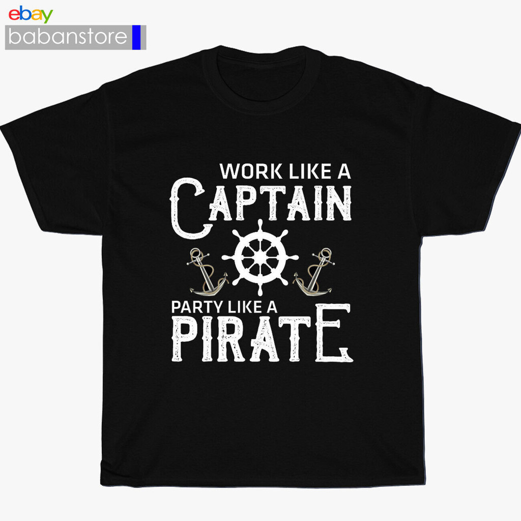 New Like A Pirate Work Like A Captain Party เสื้อยืดสีดํา