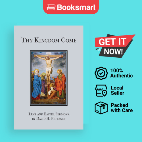 Thy Kingdom Come - ปกอ่อน - อังกฤษ - 9781934328071