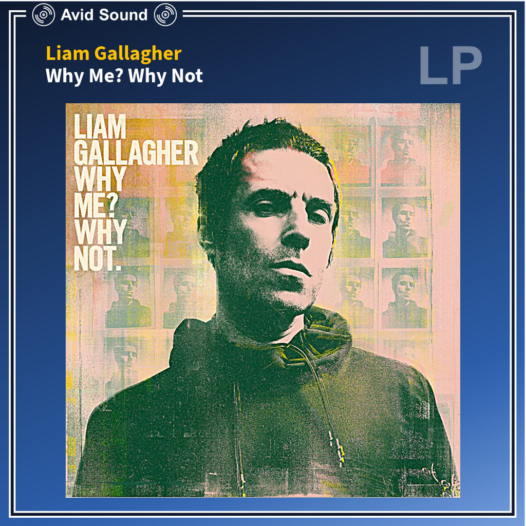 แผ่นเสียง Liam Gallagher Why Me Why Not ใหม่ ซีล Liam Gallagher Vinyl LP
