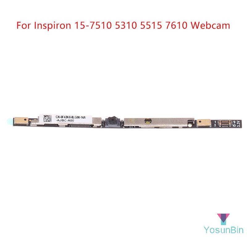 YosunBin] 1 ชิ้นใหม่สําหรับ Dell Inspiron 15-7510 5310 5515 7610 กล้องแล็ปท็อปอะไหล่ซ่อม CN-0F43K8 ใ