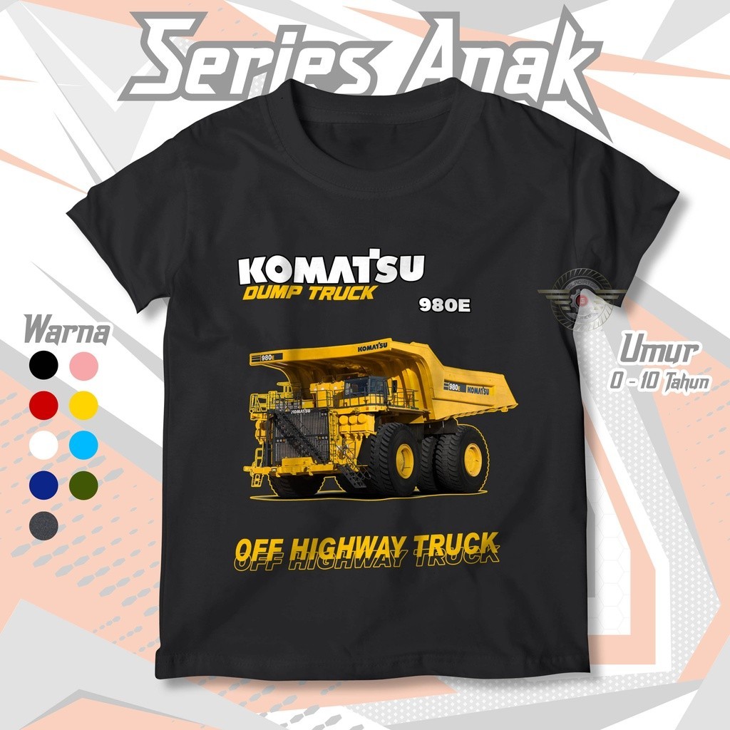 KOMATSU DUMP TRUCK 980E CHILDRENS เสื้อยืด AGES 0-10 ปี | ดิสโทร เสื้อผ้าเด็กท็อปส์สําหรับเด็กชายและ