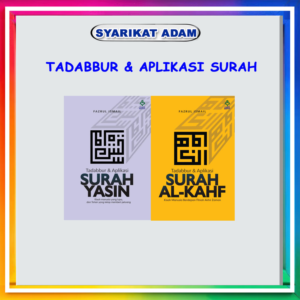 [ADM] TADABBUR & APPLICATION OF SURAH AL- KAHF / SURAH YASIN