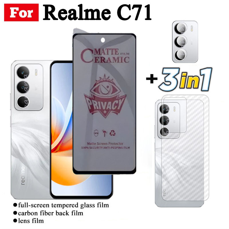3 IN 1 Realme C71 Anti-Spy Privacy ฟิล์มเซรามิคสําหรับ Realme C75 C75X C73 เลนส์กล้องกระจกป้องกันหน้