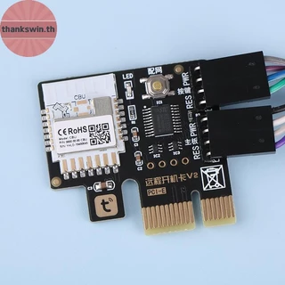 Thankswin A3 Tuya Wifi PC Power คอมพิวเตอร์เดสก์ท็อป Remote Boot Startup Card Telecommuting PICE การ์ด th