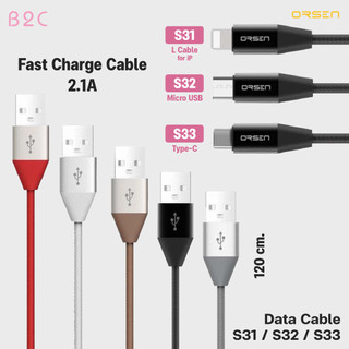 Orsen by Eloop S31 S32 S33 สายชาร์จ ยาว 1.2 เมตร สำหรับ iP / Micro USB / Type C ของแท้100% พร้อมส่ง