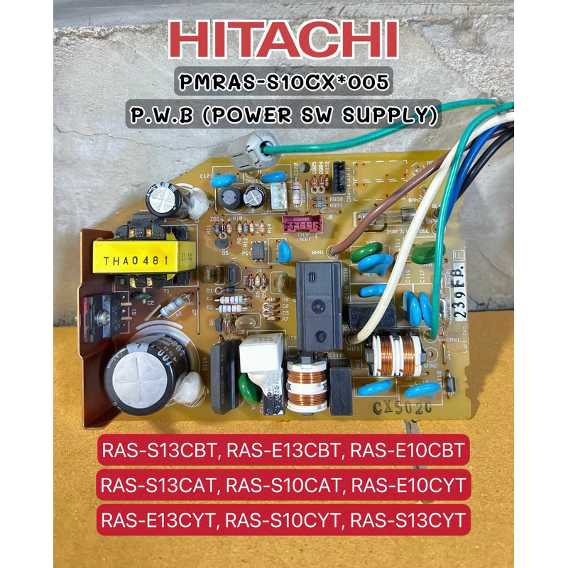 บอร์ดแอร์ฮิตาชิ มือสอง แผงจ่ายไฟแอร์ HITACHI PMRAS-S10CX*005 (POWER  SUPPLY) บอร์ดคอยล์เย็นแอร์ฮิตาช