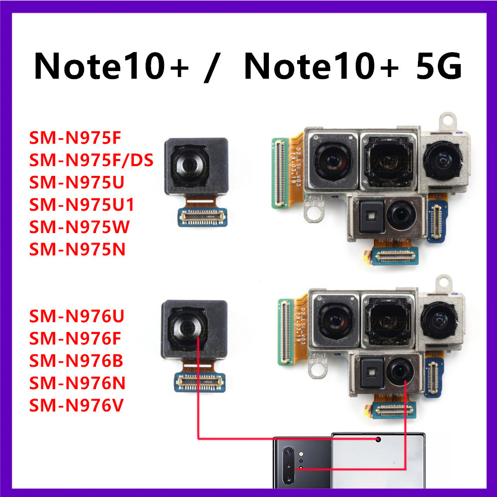 ด้านหลังหลักด้านหลังด้านหน้า Facing Good กล้องสําหรับ Samsung Galaxy หมายเหตุ 10 Plus N975U N976V N9