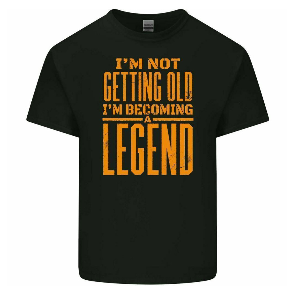 IM Not Getting Old IM Becoming A Legend Mens Funny T-Shirt Tee Top Gift