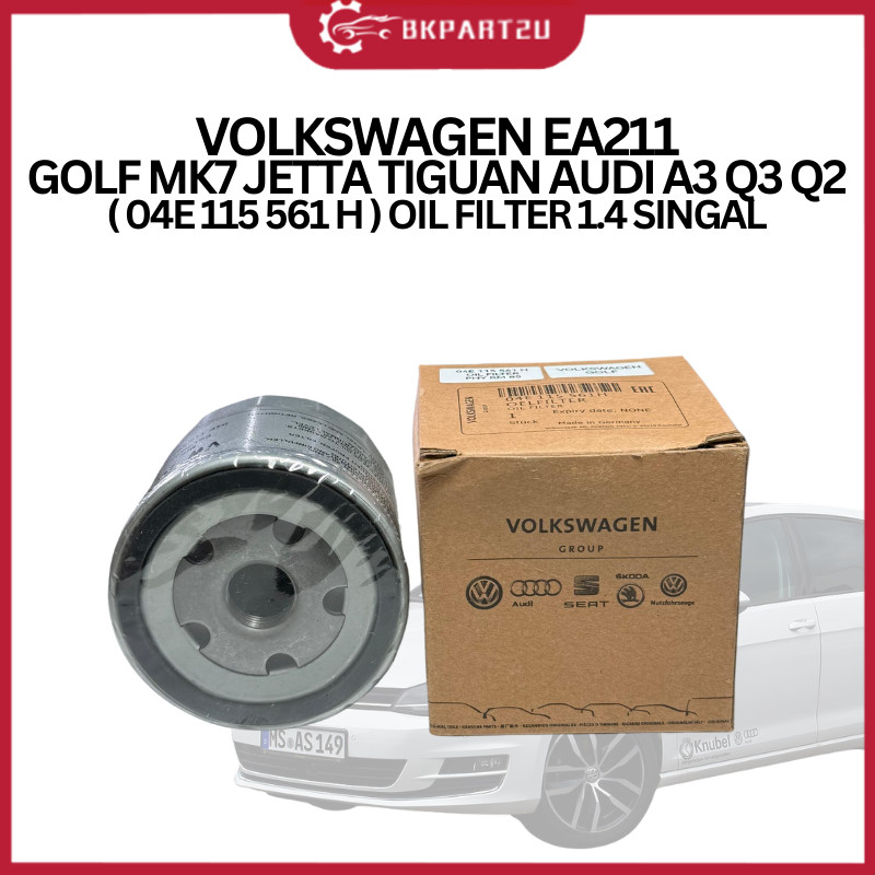 VOLKSWAGEN EA211 GOLF MK7 JETTA TIGUAN AUDI A3 Q3 Q2 ( 04E 115 561 H ) กรองน้ํามันเครื่อง 1.4 SINGAL