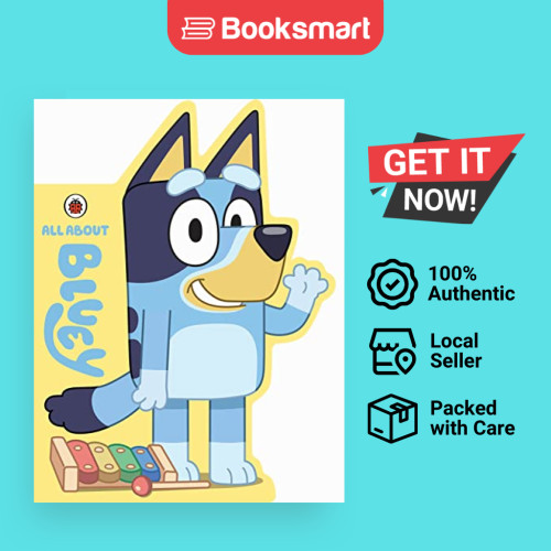 Bluey: All About Bluey: A Bluey-Shaped Board Book [Board book] Bluey