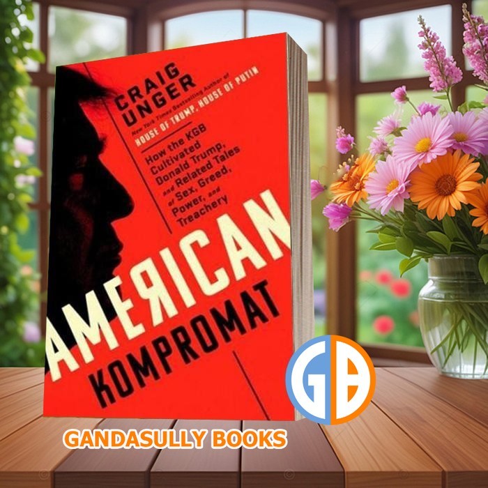 Compromat อเมริกัน: วิธี KGB Cultural Donald Trump และ Related