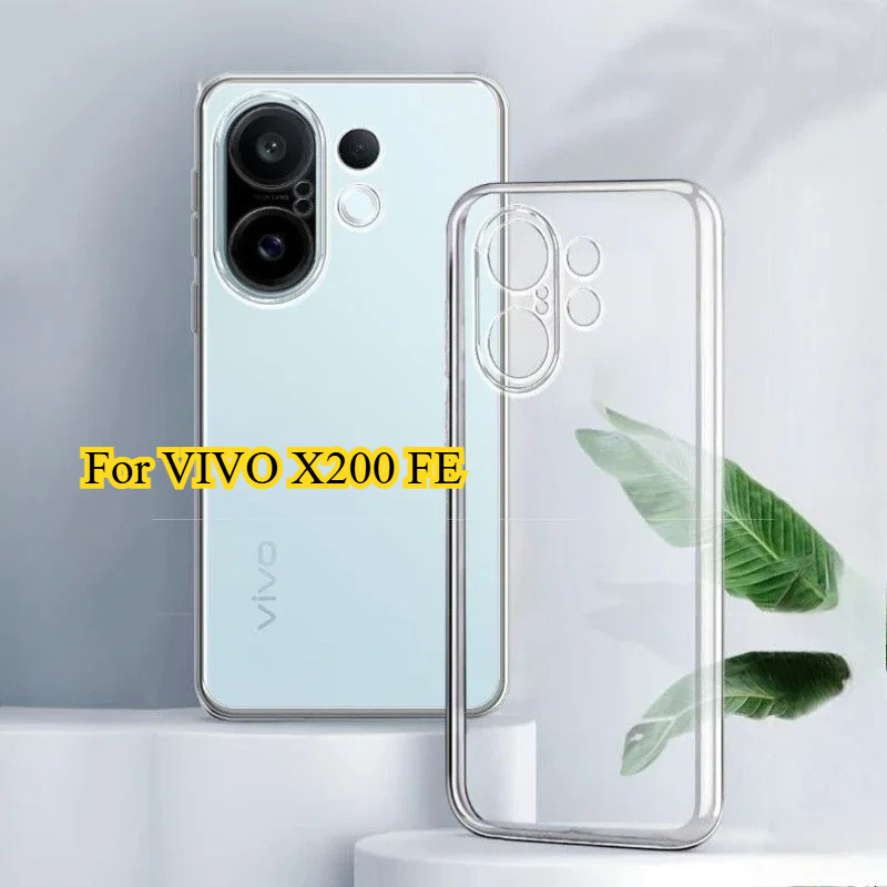 สําหรับ VIVO X200 FE เคสโทรศัพท์โปร่งใสสําหรับ VIVO S30 Pro Mini X200FE Ultra-thin Soft TPU Clear ป้องกันซิลิโคนกันชน
