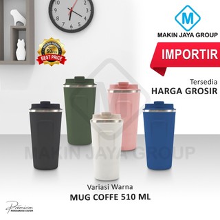 Aestetic Tumbler MUG COFFE 510ml Tumbler Kopi Portable Travel Cup / thermos coffee mug stainless / thermo cup termos botol minum BISA CUSTOM CETAK NAMA MJG Termos