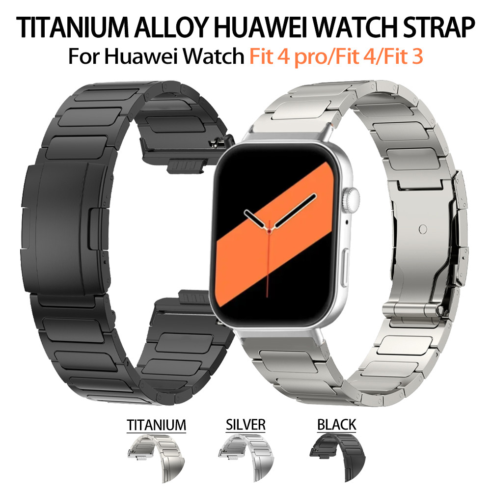 ผู้ชายสําหรับ HUAWEI นาฬิกา Fit 4 Pro Fit 4 Fit 3 ไทเทเนียมหรูหราสําหรับ HUAWEI WATCH FIT4PRO FIT4 F