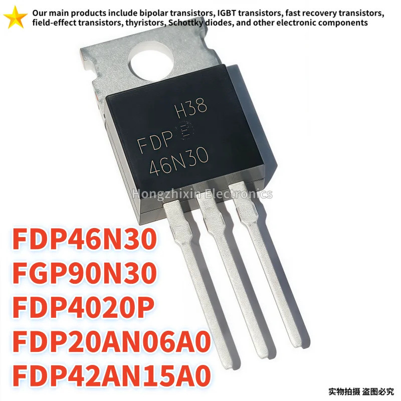 1-5PCS FGP90N30 90N30 FDP46N30 46N30 FDP4020P 4020P FDP20AN06A0 20AN06A0 FDP42AN15A0 42AN15A0 ทรานซิ