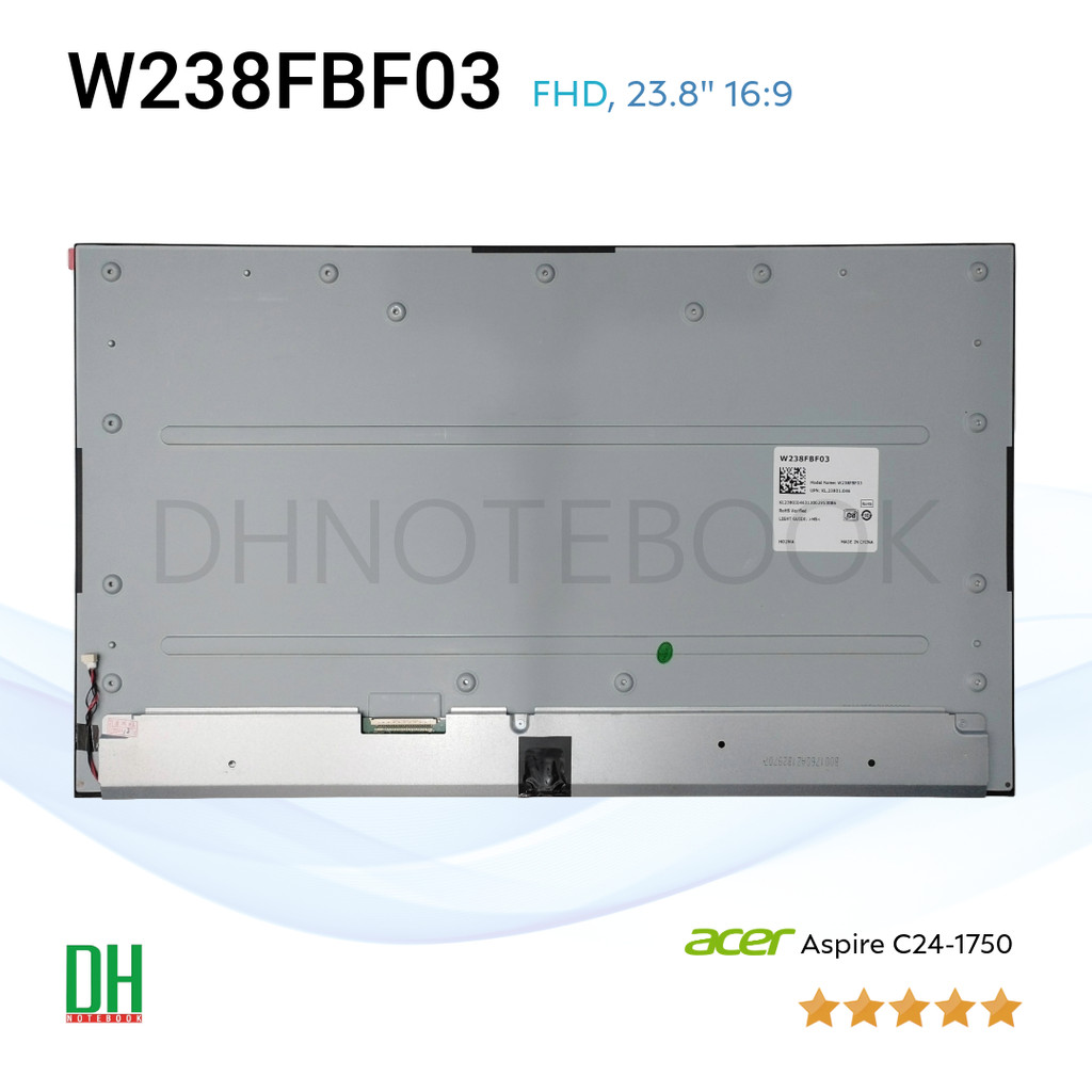 หน้าจอ LCD W238FBF03 สำหรับ Acer Aspire C24-1750 (23.8 นิ้ว, FHD, Non-Touch)