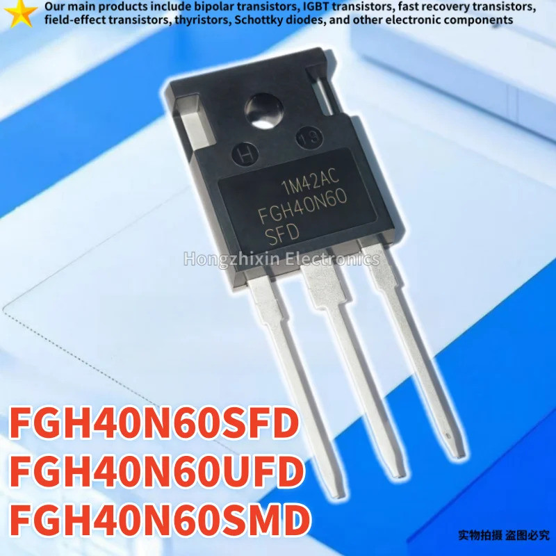 1-5PCS FGH40N60UFD 40N60UFD FGH40N60SMD 40N60SMD FGH40N60SFD 40N60SFD FGH40N60 TO-247 IGBT Field-eff