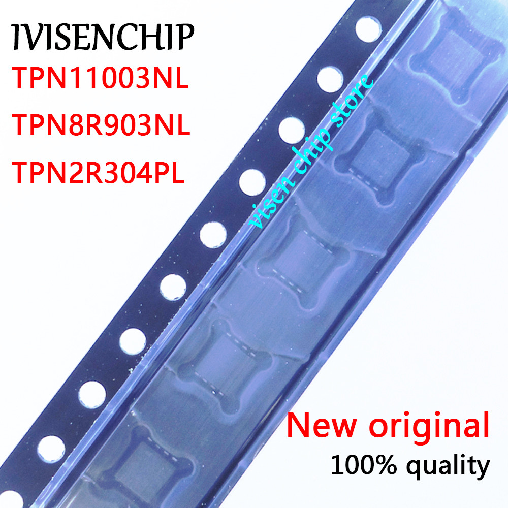 5 ชิ้น TPN11003NL 11003NL 11003 TPN8R903NL TPN8R903 8R903 TPN2R304PL 2R304PL 2R304PL 2R304 QFN-8 ในส