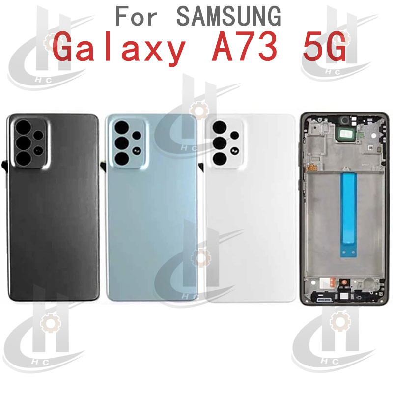 สําหรับ Samsung Galaxy A73 5G แบตเตอรี่ฝาหลังกลาง LCD กรอบด้านหน้าพร้อมปุ่ม