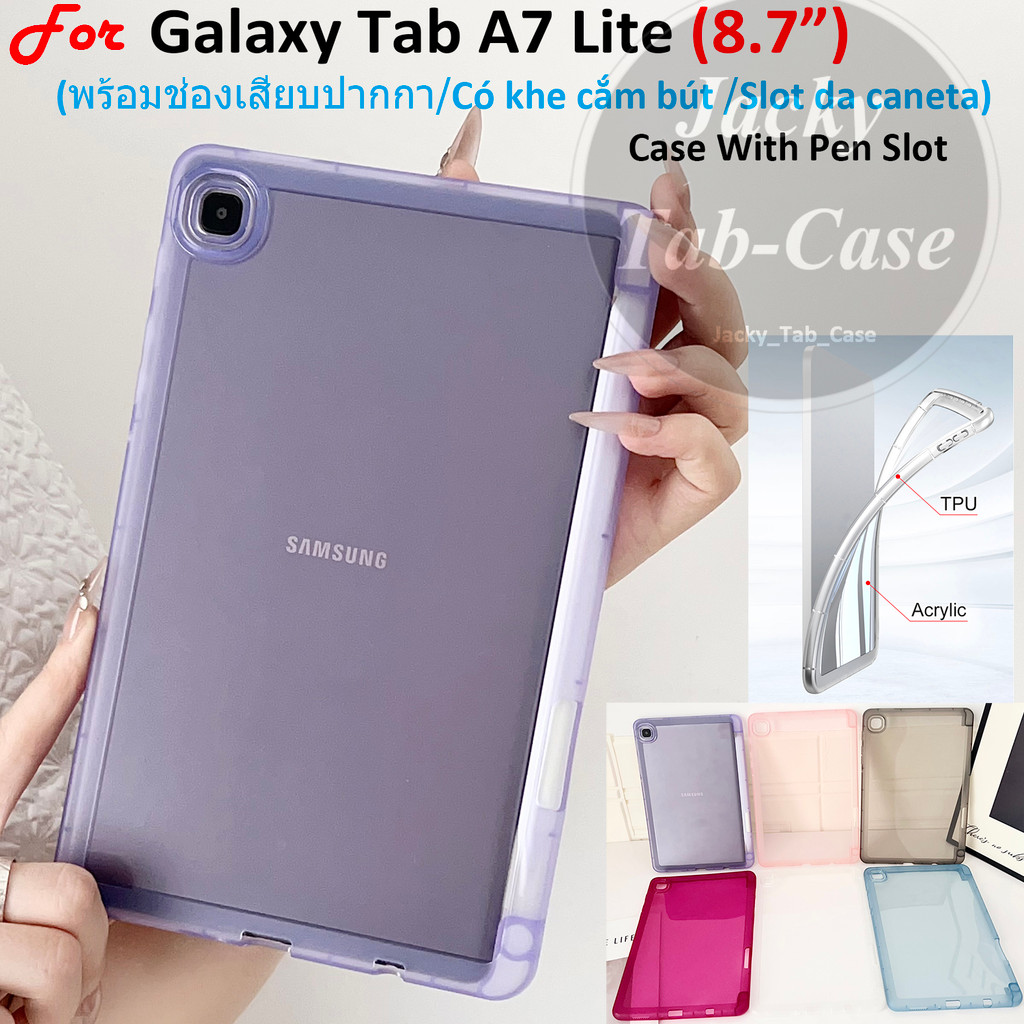 สําหรับ SAMSUNG Galaxy Tab A7 Lite (8.7 ") แฟชั่นเคสซิลิโคนโปร่งแสง SM-T225 SM-T220 SM-T227 8.7 นิ้วฝาครอบกันกระแทกพร้อมช่องเสียบปากกา