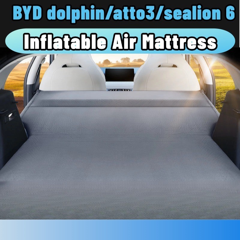 สําหรับ BYD Dolphin/atto3/Sealion 6 DM-i ที่นอนในรถยนต์ ที่นอนเป่าลมอัต เตียงนอนในรถยนต์ 5 ซม.ฟองน้ำ