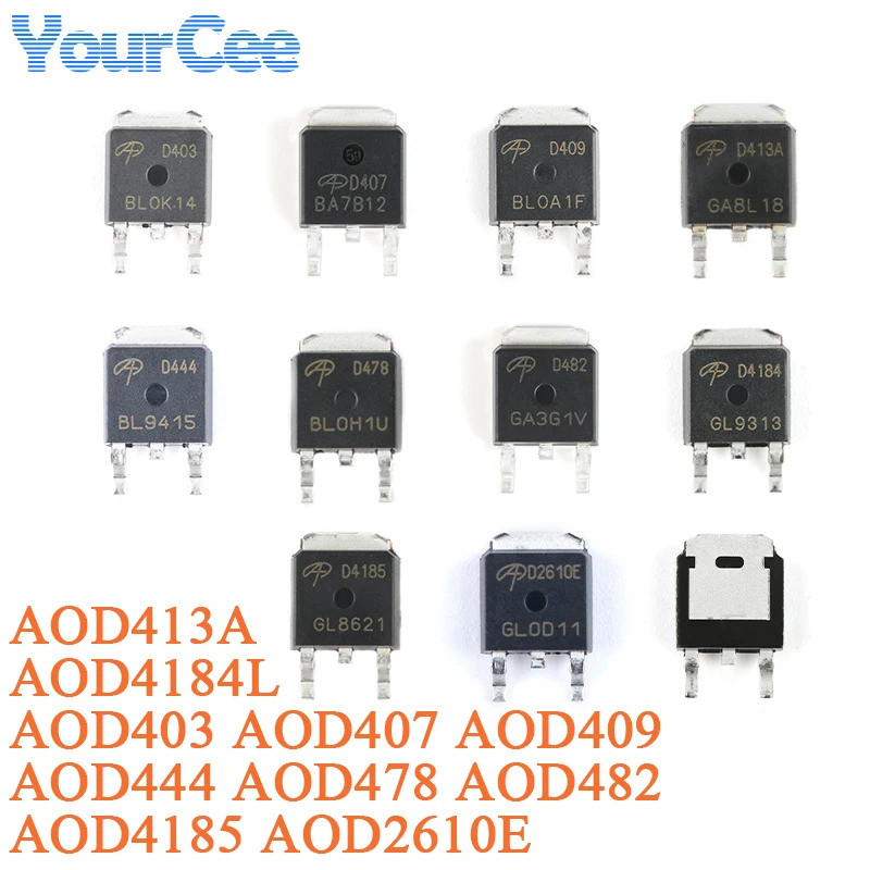 1-5PCS AOD4184L AOD403 AOD407 AOD409 AOD413A AOD478 AOD482 AOD4185 AOD2610E AOD444 TO-252 field-E ทร