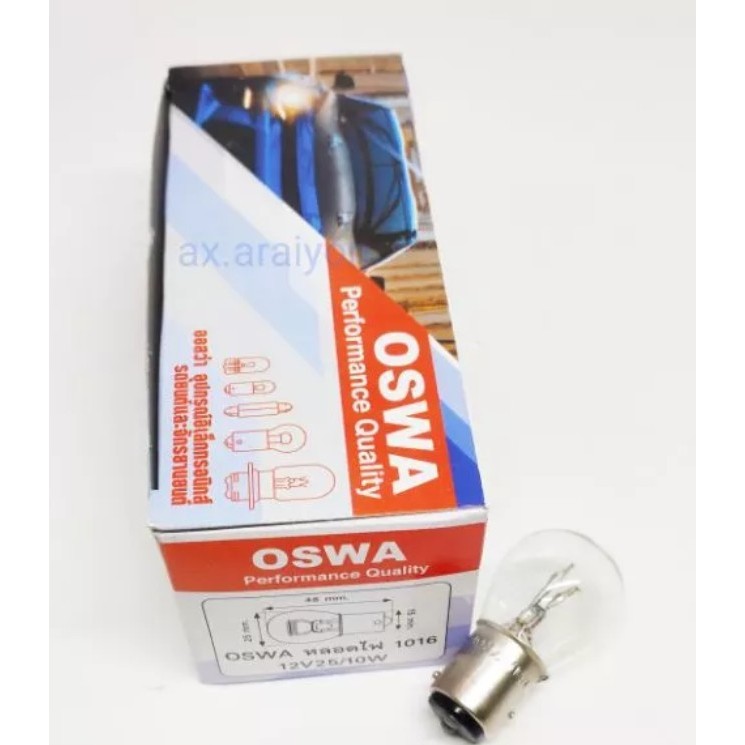 หลอดไฟเบรค 12V 25/10W 2จุด รถยนต์ [#1016 ใส ตรง 10หลอด] OSWA