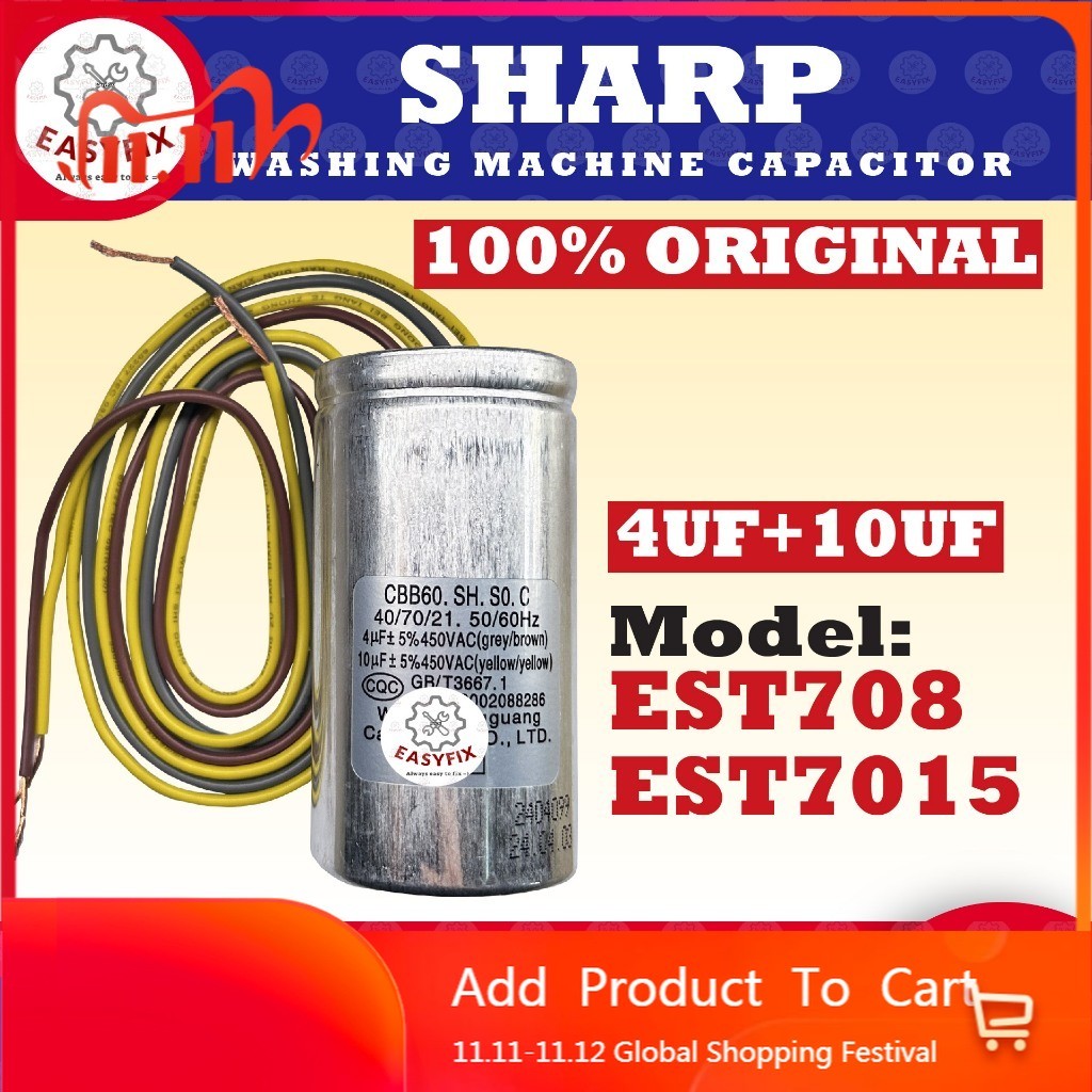 LAZAZ (ต้นฉบับ 100%) EST708 / EST7015 SHARP 4UF 10UF 2IN1 SPIN WASH CAPACITOR เครื่องซักผ้า KAPASITO