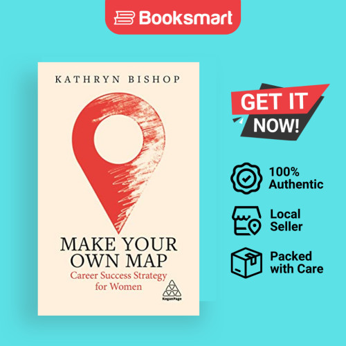 ทํากลยุทธ์อาชีพแผนที่ของคุณเองสําหรับผู้หญิงโดย Kathryn Bishop 9781789668360