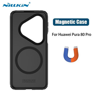 เคส Pura 80 Ultra NILLKIN Frosted Shield Pro ฝาครอบแม่เหล็กส…