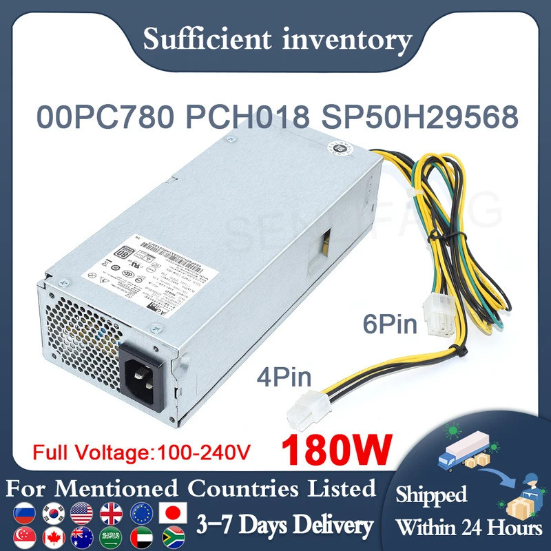 ใหม่สำหรับ Lenovo 510S 700 280 G2 400 G4 6Pin 180W PSU PA-1181-7 PCH018 00PC780 SP50H29568 DPS-180AB