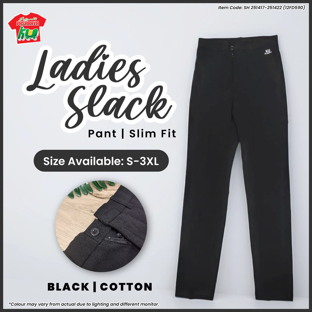 LADIES SLACK PANT SLIM FIT CUT สีดํา