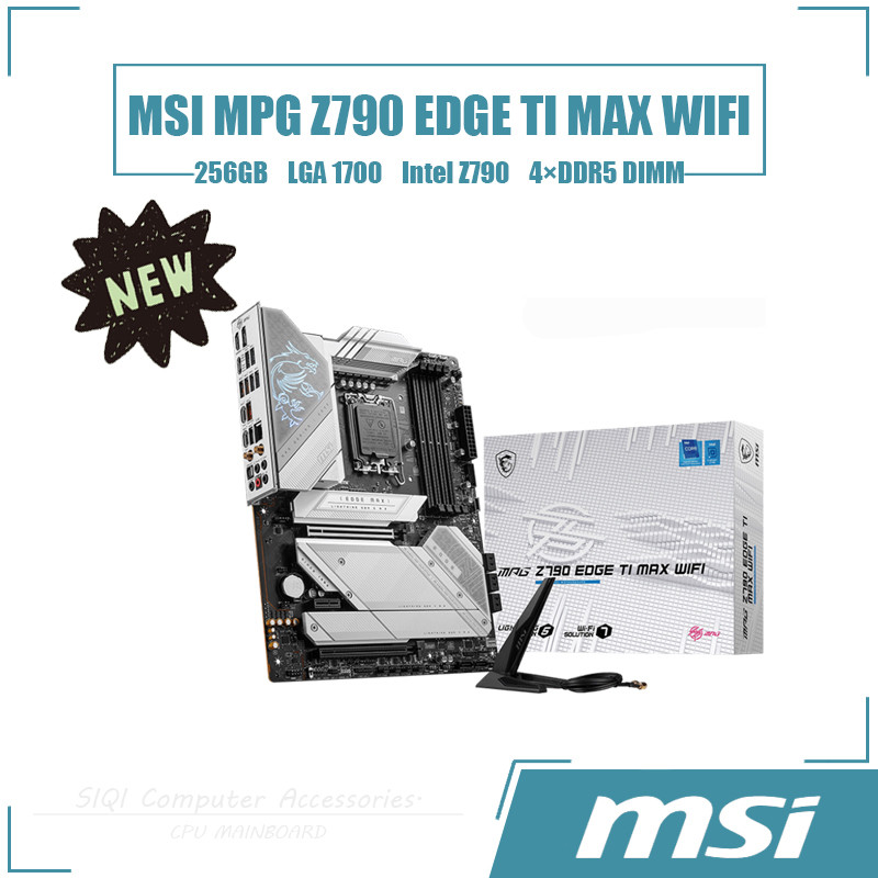 [ใหม่] MSI MPG Z790 EDGE TI MAX เมนบอร์ด WIFI 4DDR5 DIMM 256GB Intel Z790 เดสก์ท็อปเมนบอร์ด
