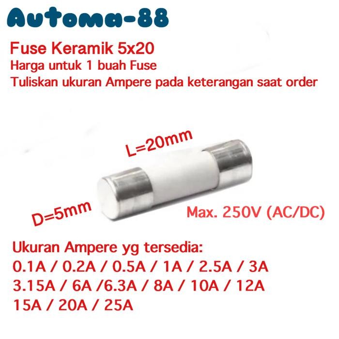 LT68 - ฟิวส์หลอดเซรามิค 5x20mm 10A 15A 20A 25A Ampere 250V - 10A