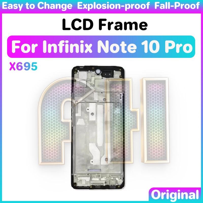 กลางด้านหน้าจอแสดงผล LCD กรอบสําหรับ infinix note 10 pro x695 ด้านหน้ากรอบกลาง Faceplate Bezel ขาตั้ง LCD Placemat กรอบกลาง