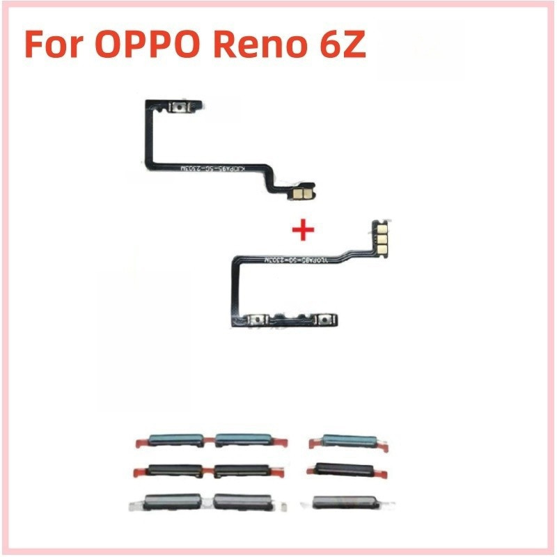 เปิดปุ่มปรับระดับเสียง flex สําหรับ OPPO Reno 6Z Reno6 Z Up Down ปุ่มด้านข้างสายริบบิ้น