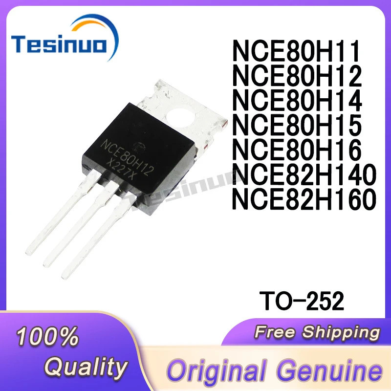 1-5PCS NCE80H11 NCE80H12 NCE80H14 NCE80H15 NCE80H16 NCE82H140 NCE82H160 TO-220 Field effect tube ในส