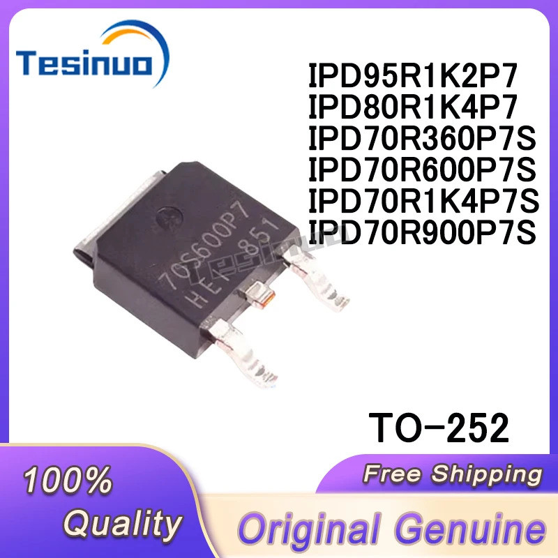 1-5PCS IPD70R360P7S 70R360P7 IPD70R600P7S 70R600P7 IPD70R900P7S 70R900P7 IPD70R1K4P7P7P2R1K7P7P7P7P2