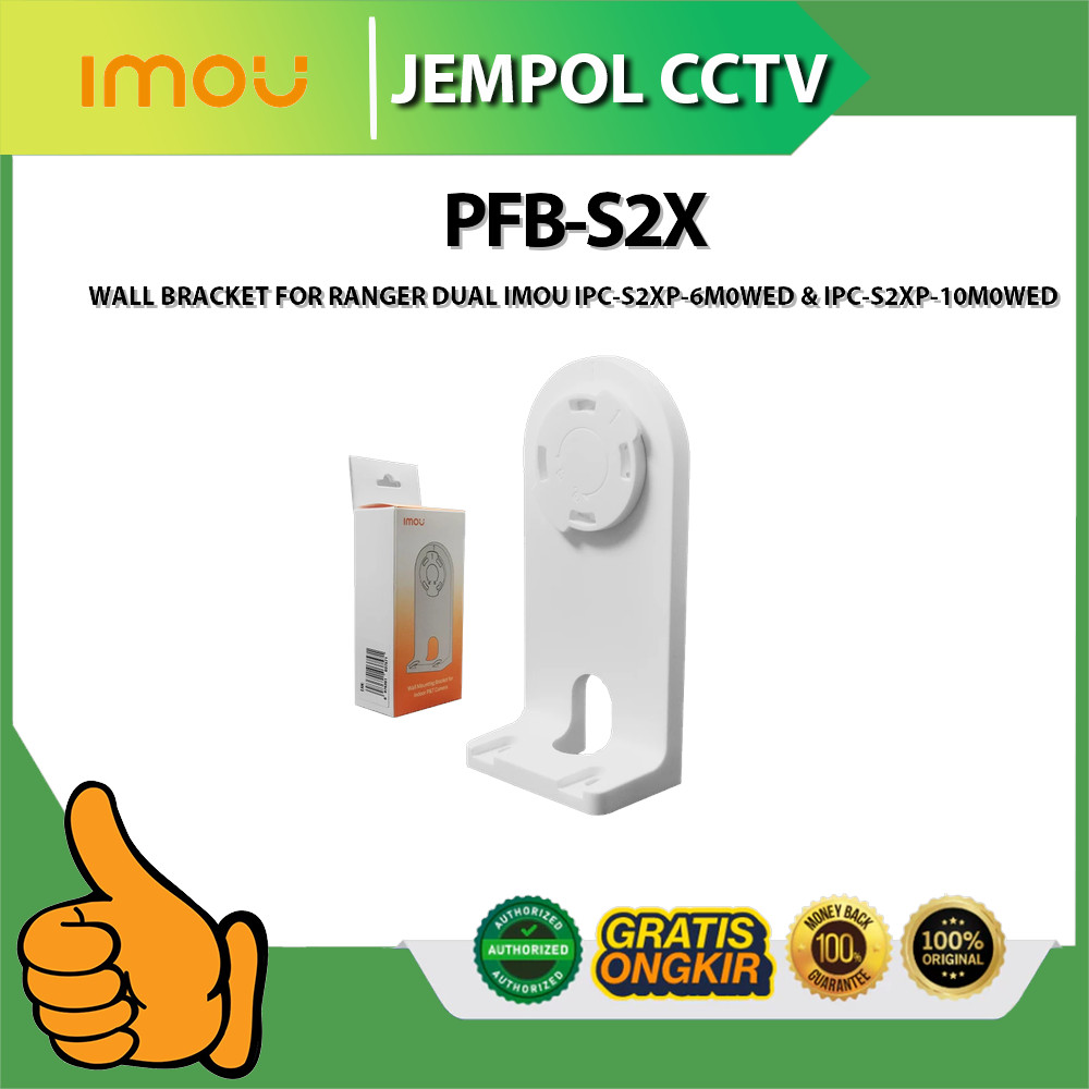 IMOU PFB-S2X ตัวยึดติดผนังสําหรับ RANGER DUAL IMOU IPC-S2XP-6M0WED & IPC-S2XP-10M0WED