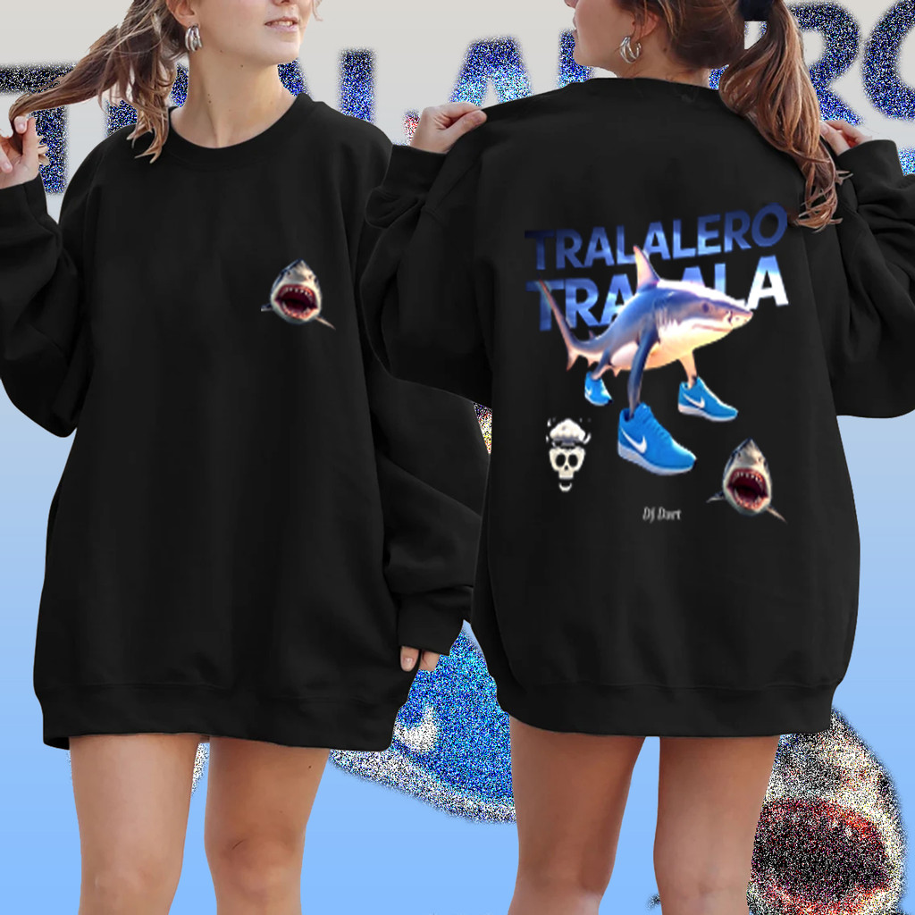 🏄🏼‍️️ ‍️️HOT Itali Brainrot Tralalero Tralala Tung Tung Tung Tung Sahur man Sweatshirts
